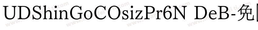 UDShinGoCOsizPr6N DeB字体转换